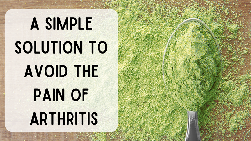 A Simple Solution To Avoid The Pain Of Arthritis