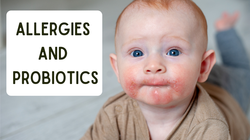 ALLERGIES AND PROBIOTICS