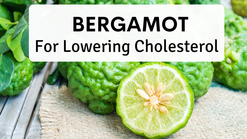 Bergamot For Lowering Cholesterol