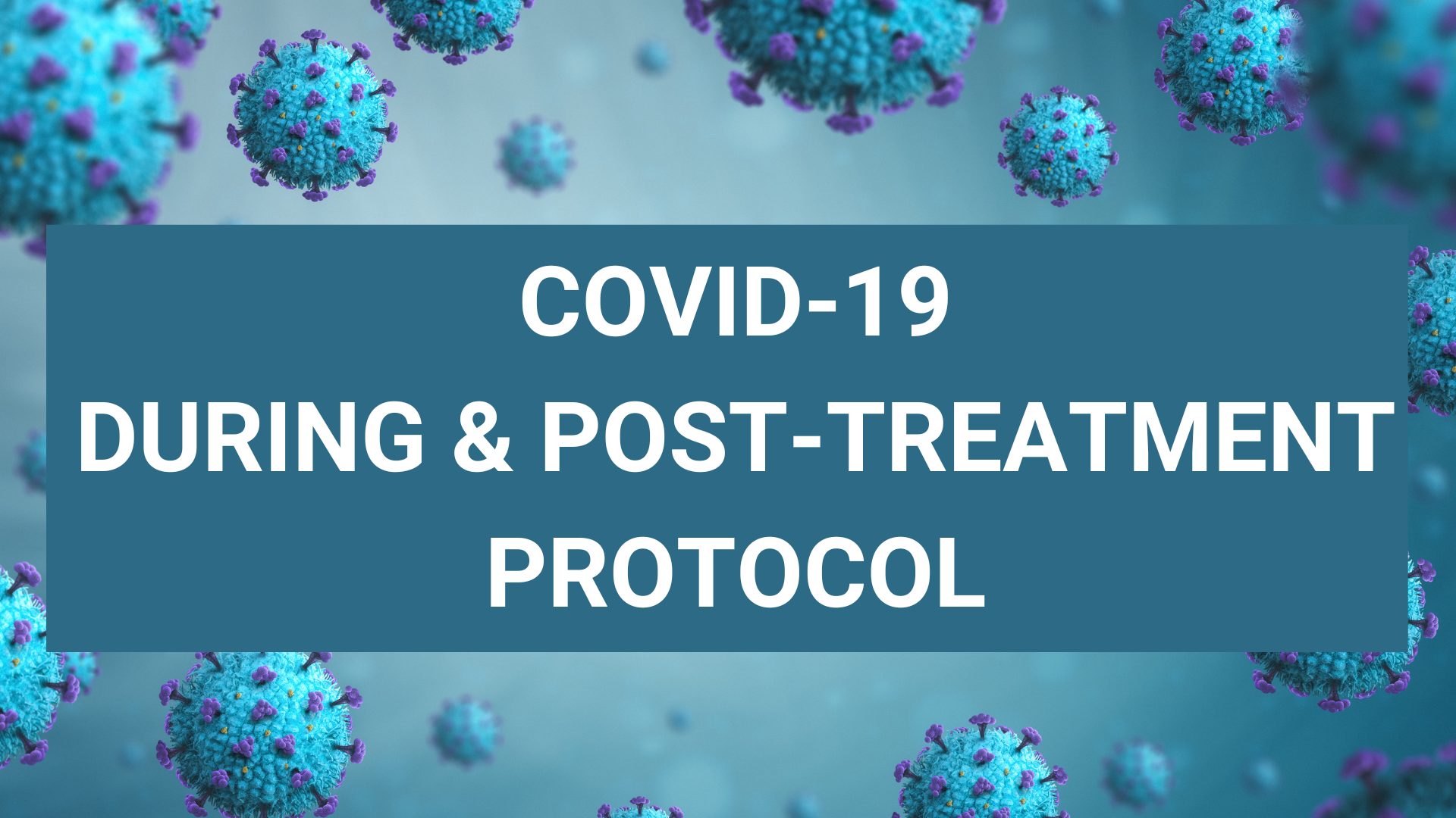 COVID19 During and PostTreatment Protocol Go Vita Batemans Bay