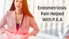Endometriosis Pain Helped With P.E.A