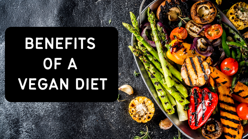 Health Benefits of A Vegan Diet
